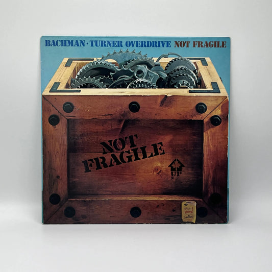 Bachman-Turner Overdrive - Not Fragile LP
