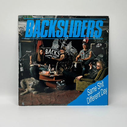 Backsliders - Same Shit Different Day LP