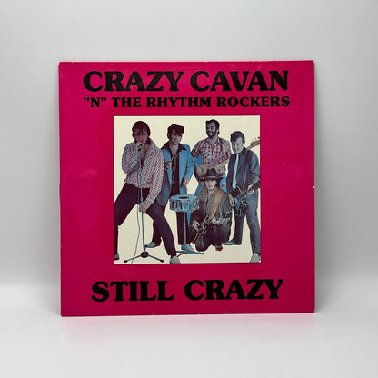 Crazy Cavan 'N' The Rhythm Rockers - Still Crazy LP