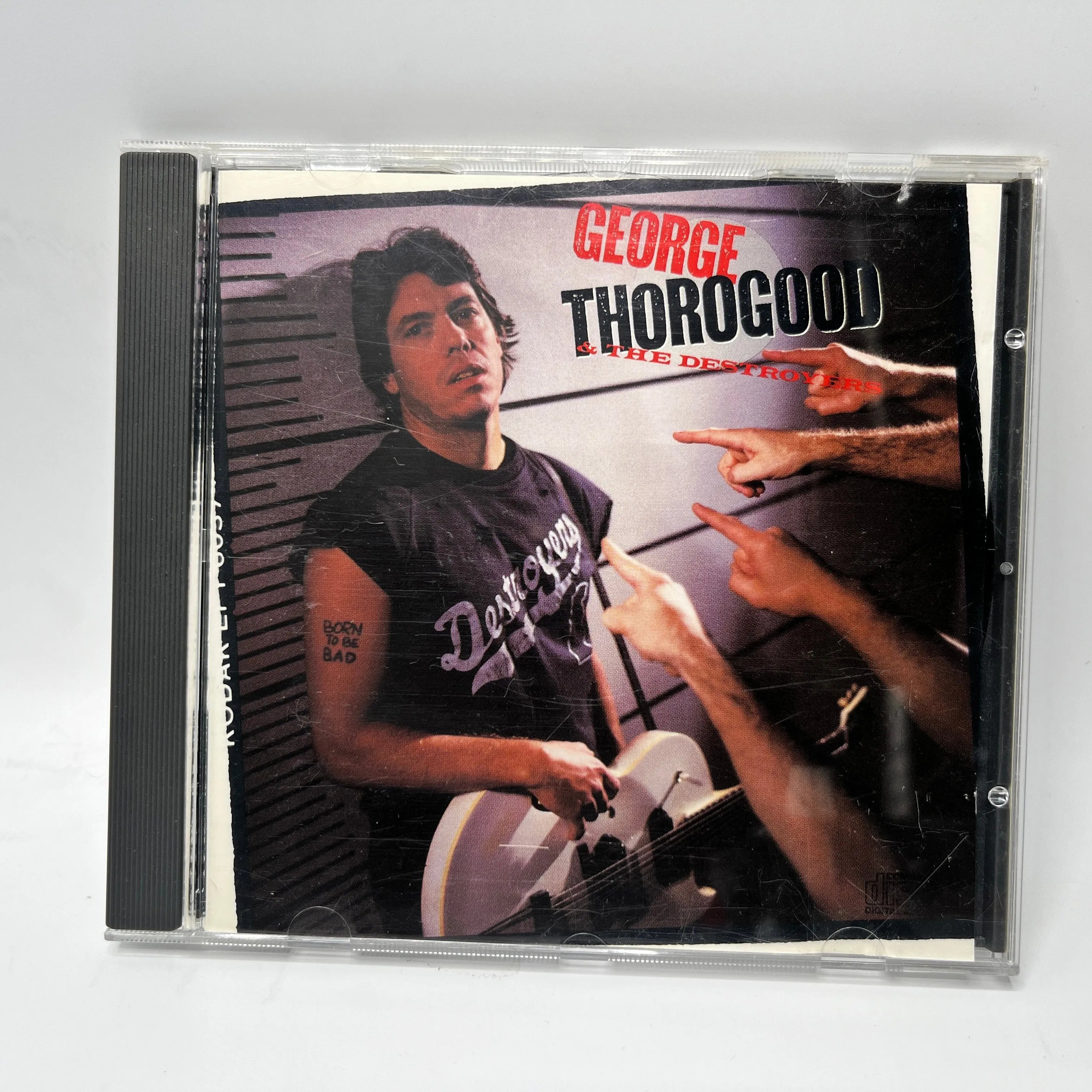George Thorogood & The Destroyers – Born To Be Bad CD