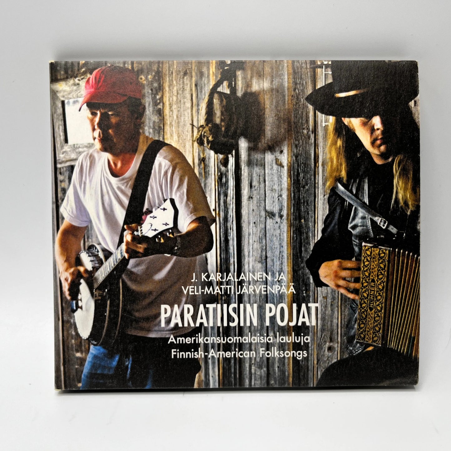 J. Karjalainen Ja Veli-Matti Järvenpää – Paratiisin Pojat - Amerikansuomalaisia Lauluja CD