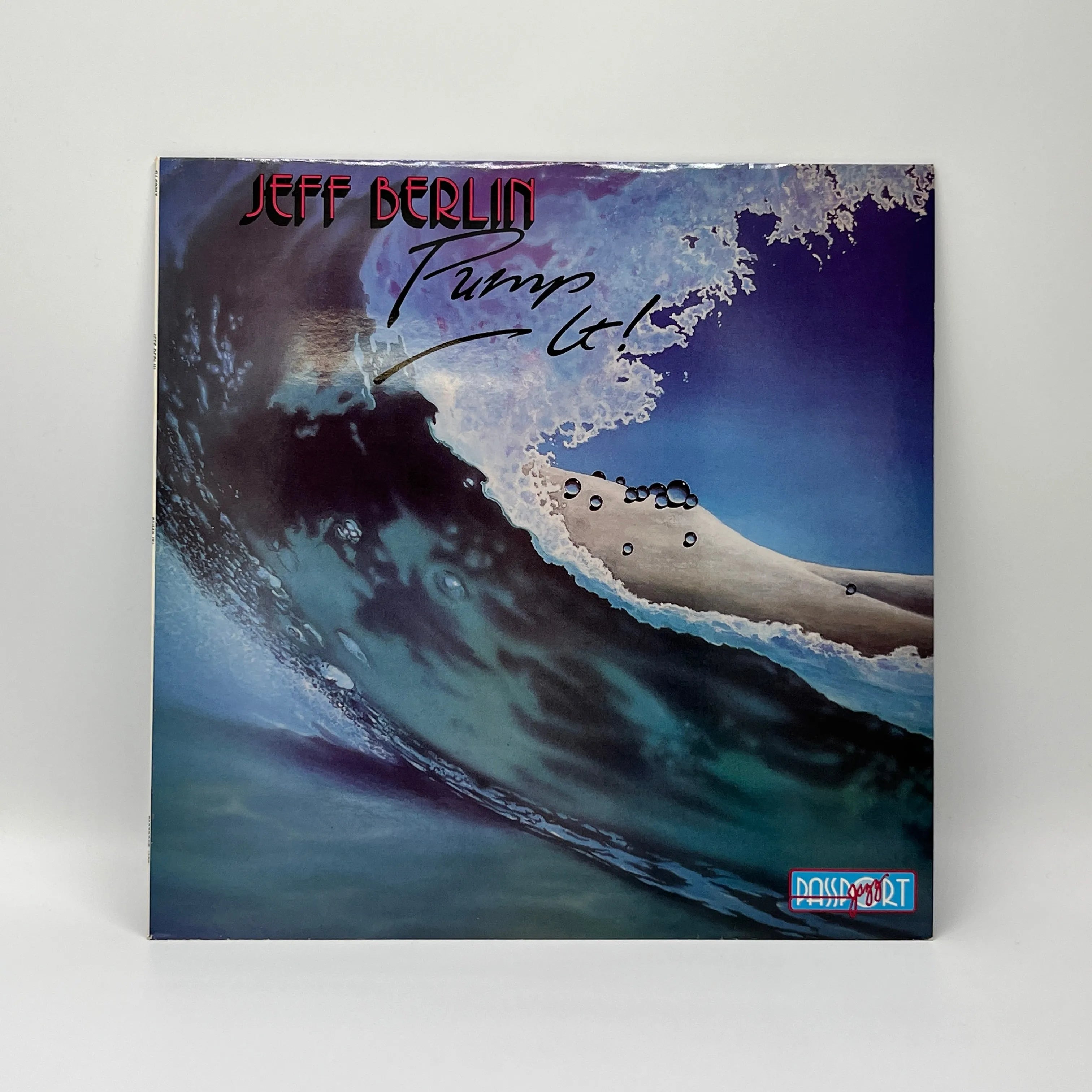 Jeff Berlin - Pump It! LP