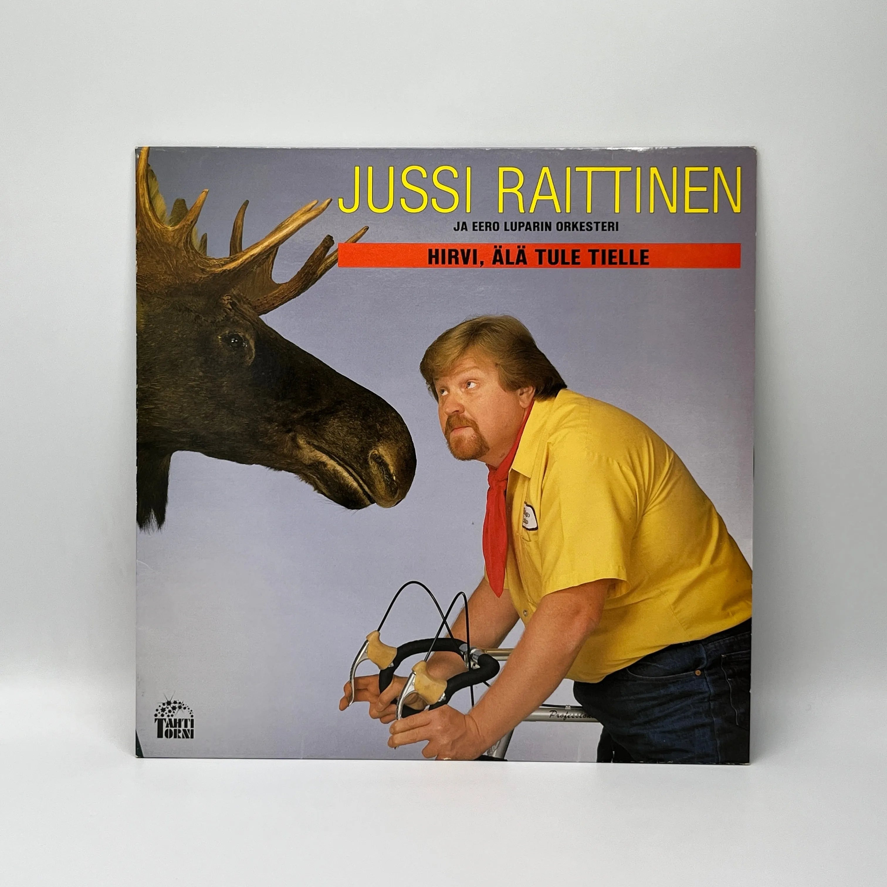 Jussi Raittinen Ja Eero Luparin Orkesteri - Hirvi, Älä Tule Tielle LP