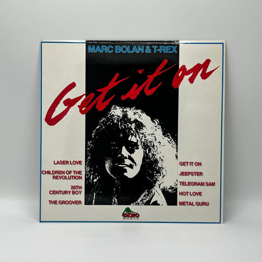 Marc Bolan And T-Rex - Get It On LP