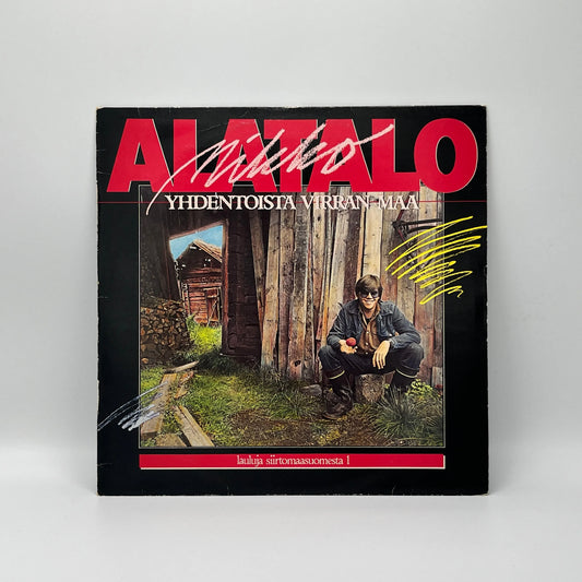 Mikko Alatalo - Yhdentoista Virran Maa – Lauluja Siirtomaasuomesta 1 LP