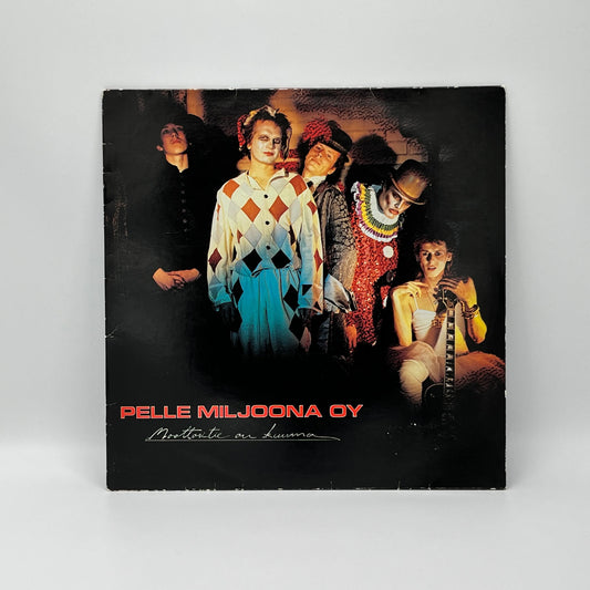 Pelle Miljoona Oy - Moottoritie On Kuuma LP