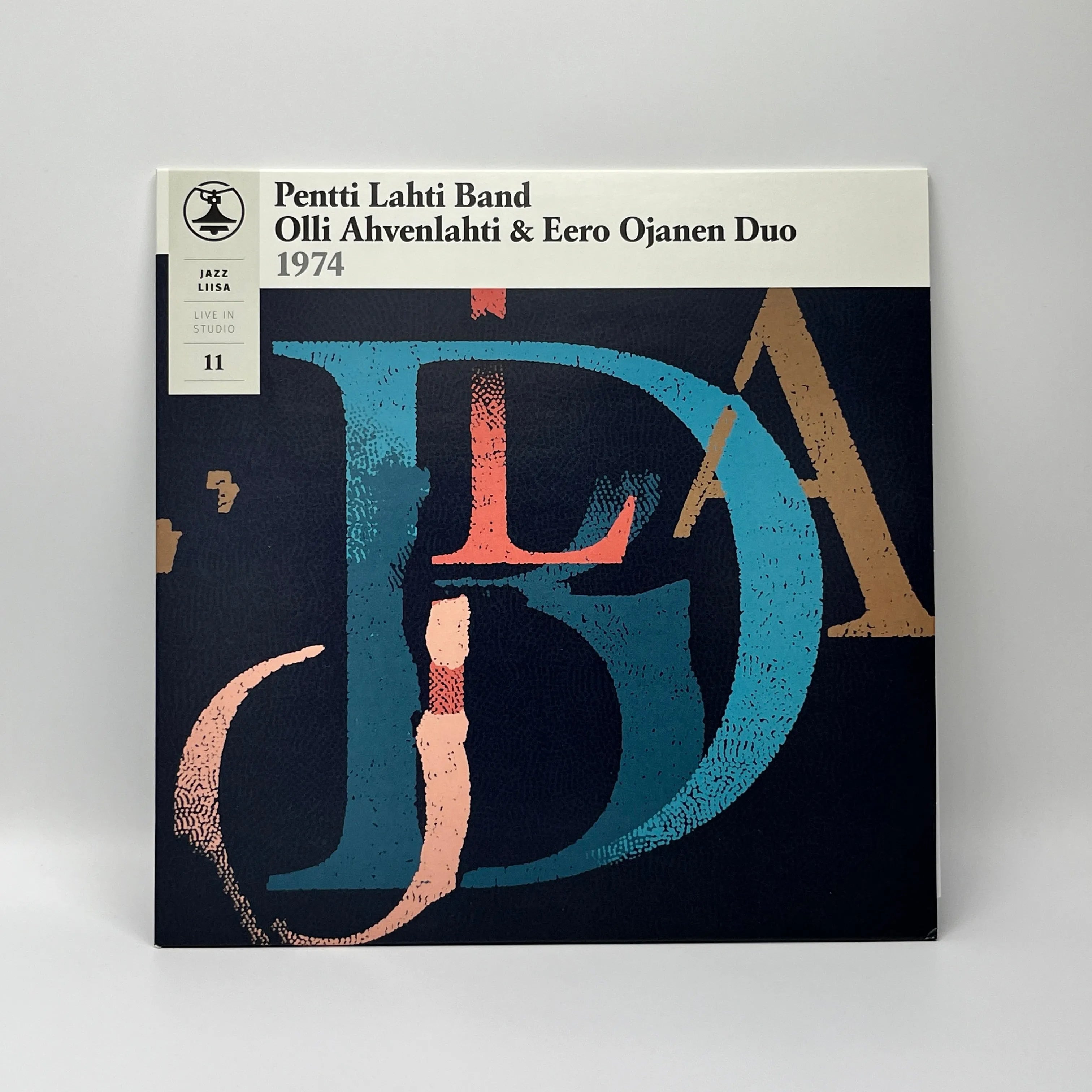 Pentti Lahti Band, Olli Ahvenlahti & Eero Ojanen Duo – Jazz Liisa 11 LP