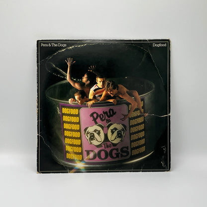 Pera And The Dogs - Dogfood LP