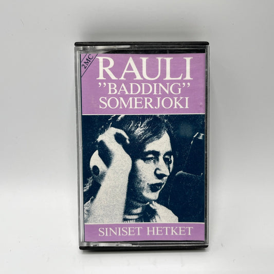 Rauli Badding Somerjoki - Siniset Hetket C-Kasetti