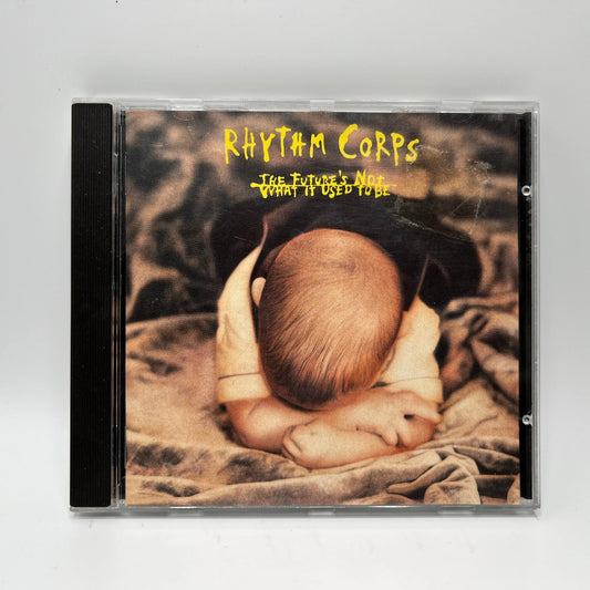 Rhythm Corps - The Future's Not What It Used To Be CD
