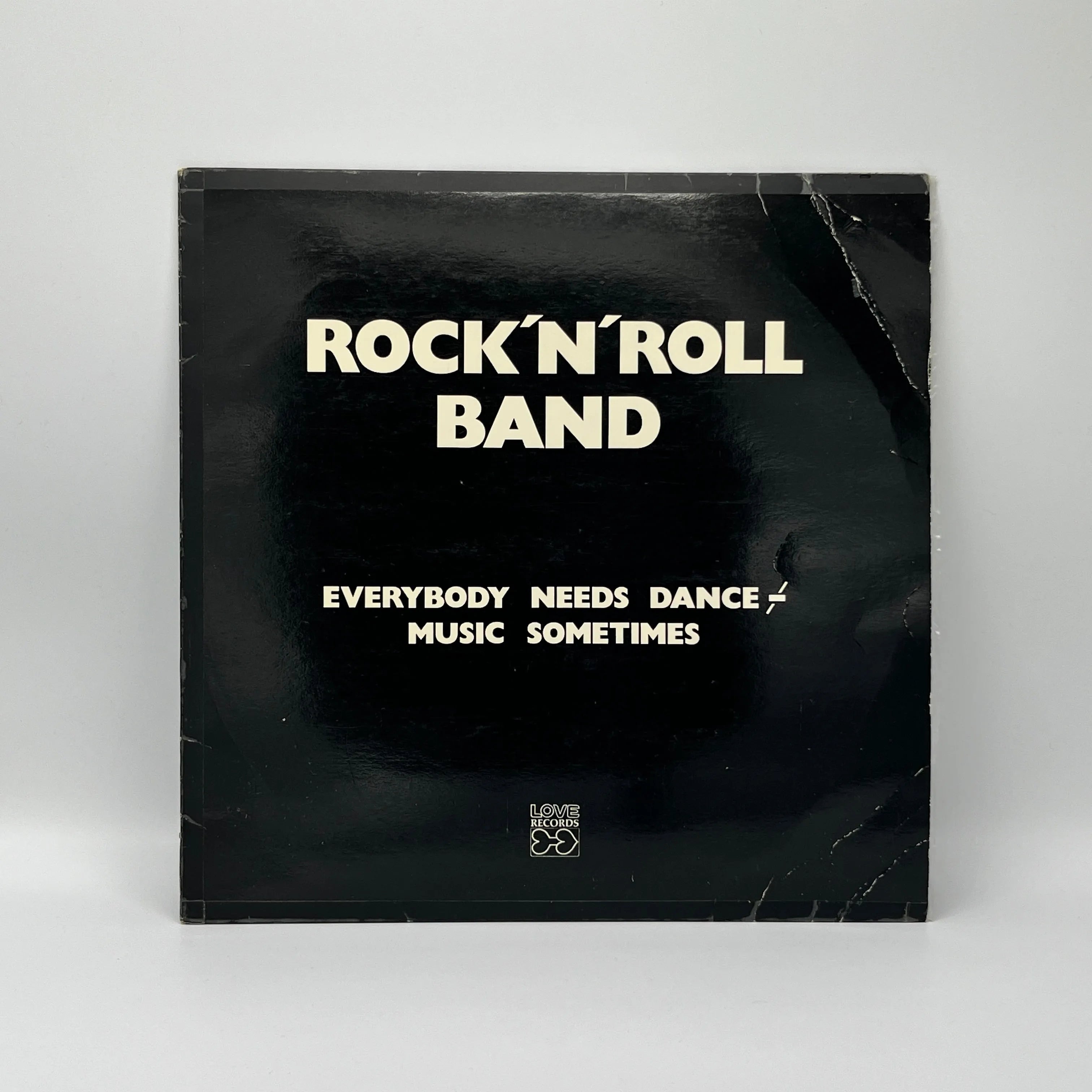 Rock'N'Roll Band – Everybody Needs Dance Music Sometimes LP
