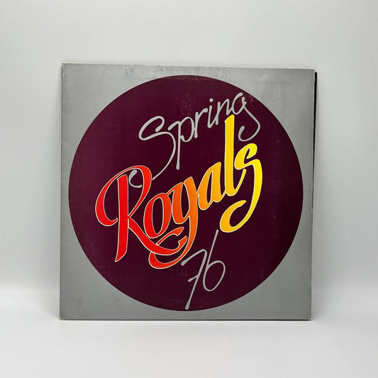 Royals - Spring 76 LP