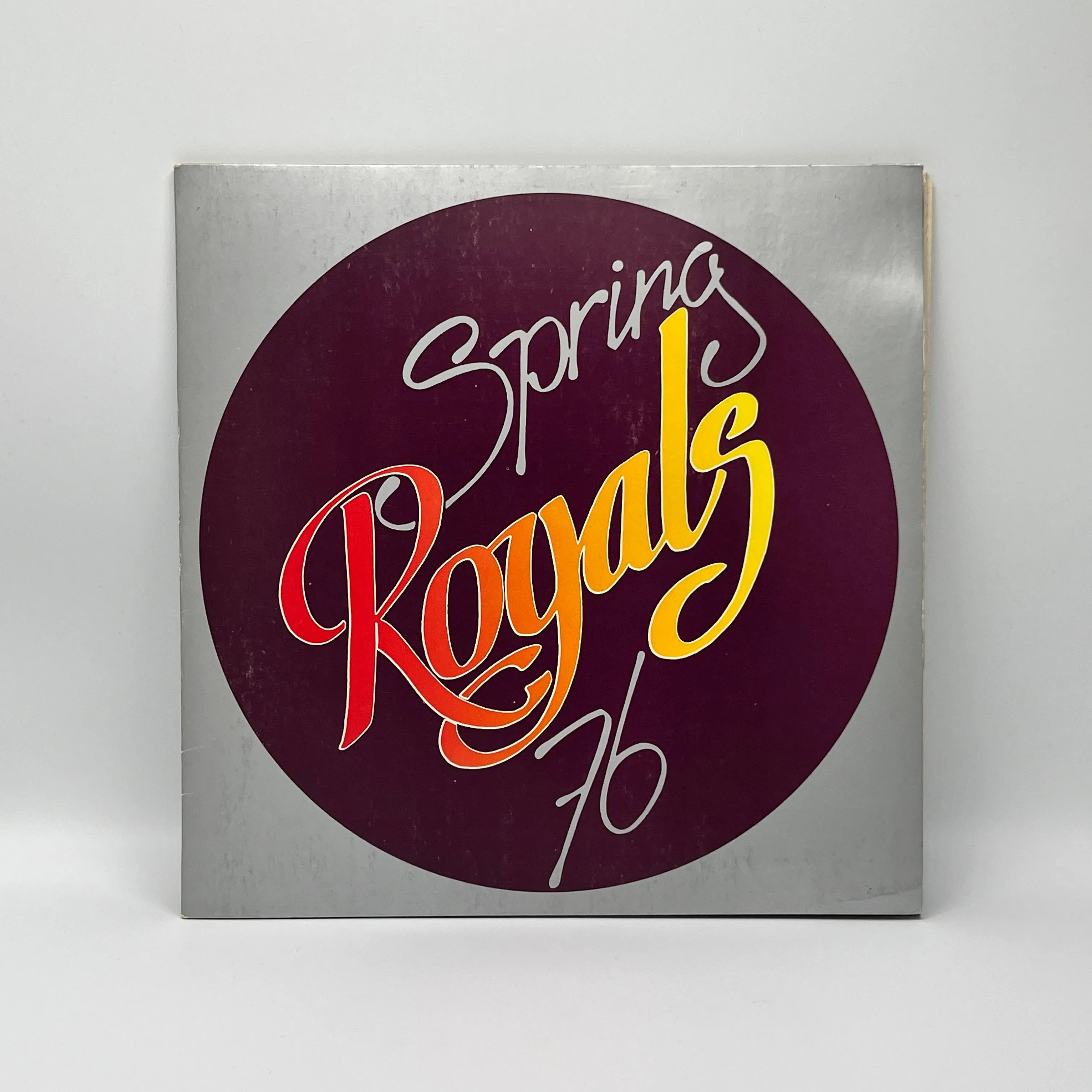 Royals - Spring 76 LP
