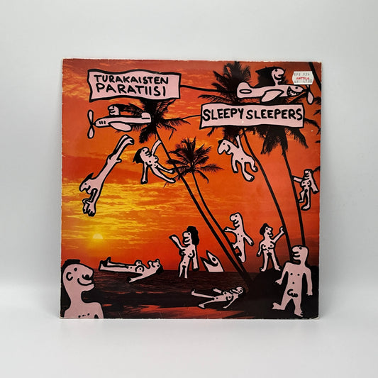 Sleepy Sleepers - Turakaisten Paratiisi LP