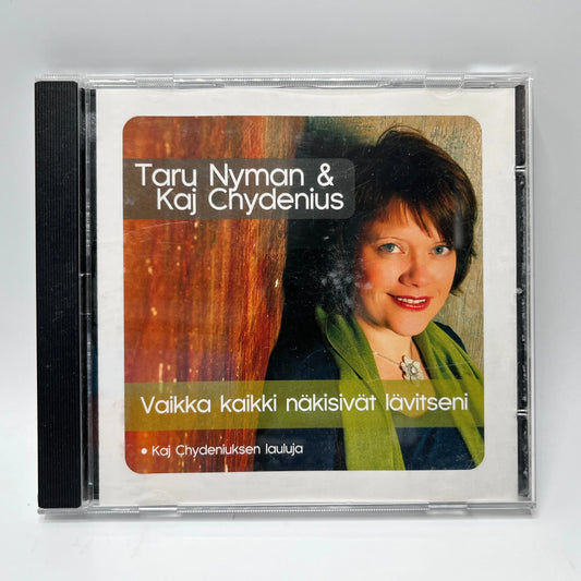 Taru Nyman & Kaj Chydenius – Vaikka Kaikki Näkisivät Lävitseni (Kaj Chydeniuksen Lauluja) CD