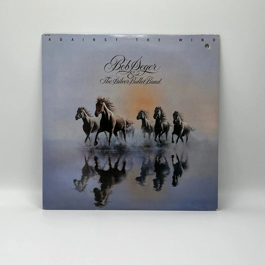 The Bob Seger & The Silver Bullet Band - Against The Wind LP