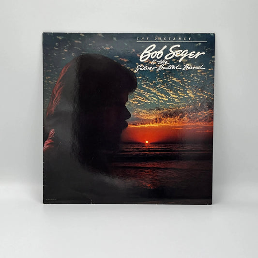 The Bob Seger & The Silver Bullet Band - The Distance LP