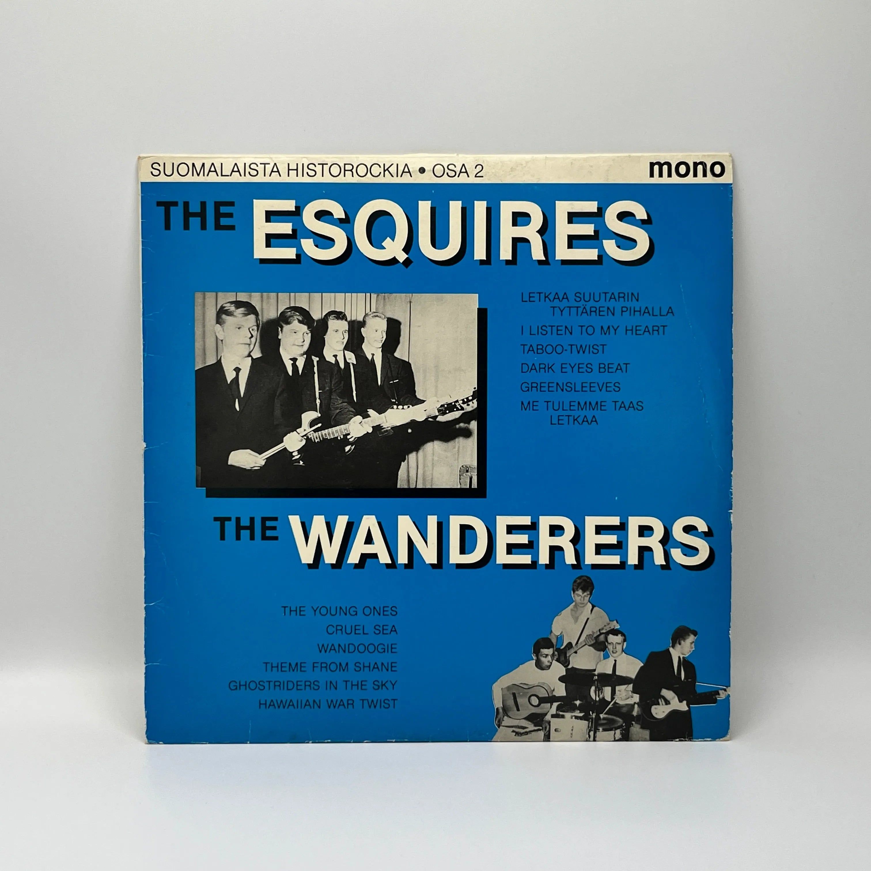The Esquires / The Wanderers – Suomalaista Historockia Osa 2 LP