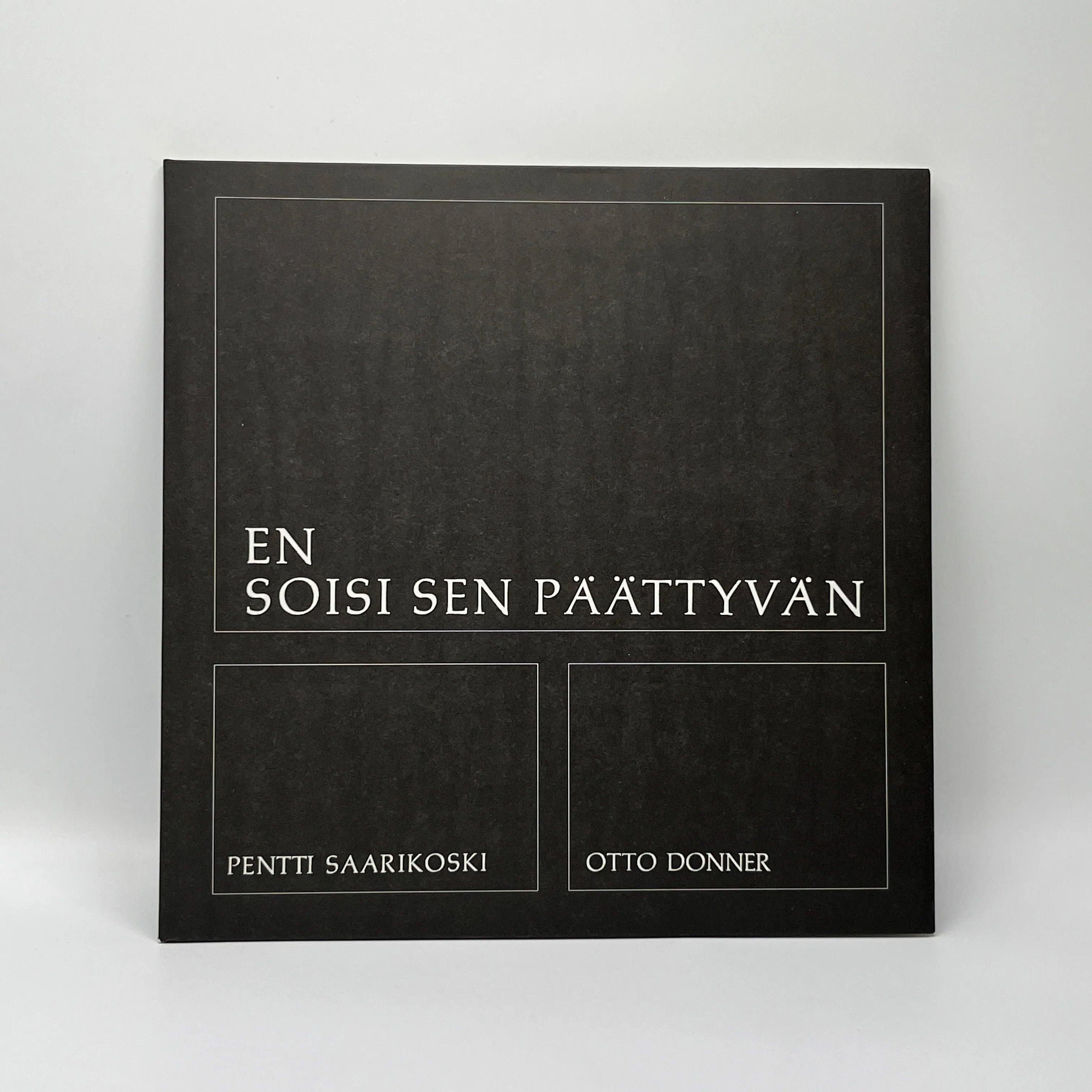 The Otto Donner Treatment – En Soisi Sen Päättyvän LP