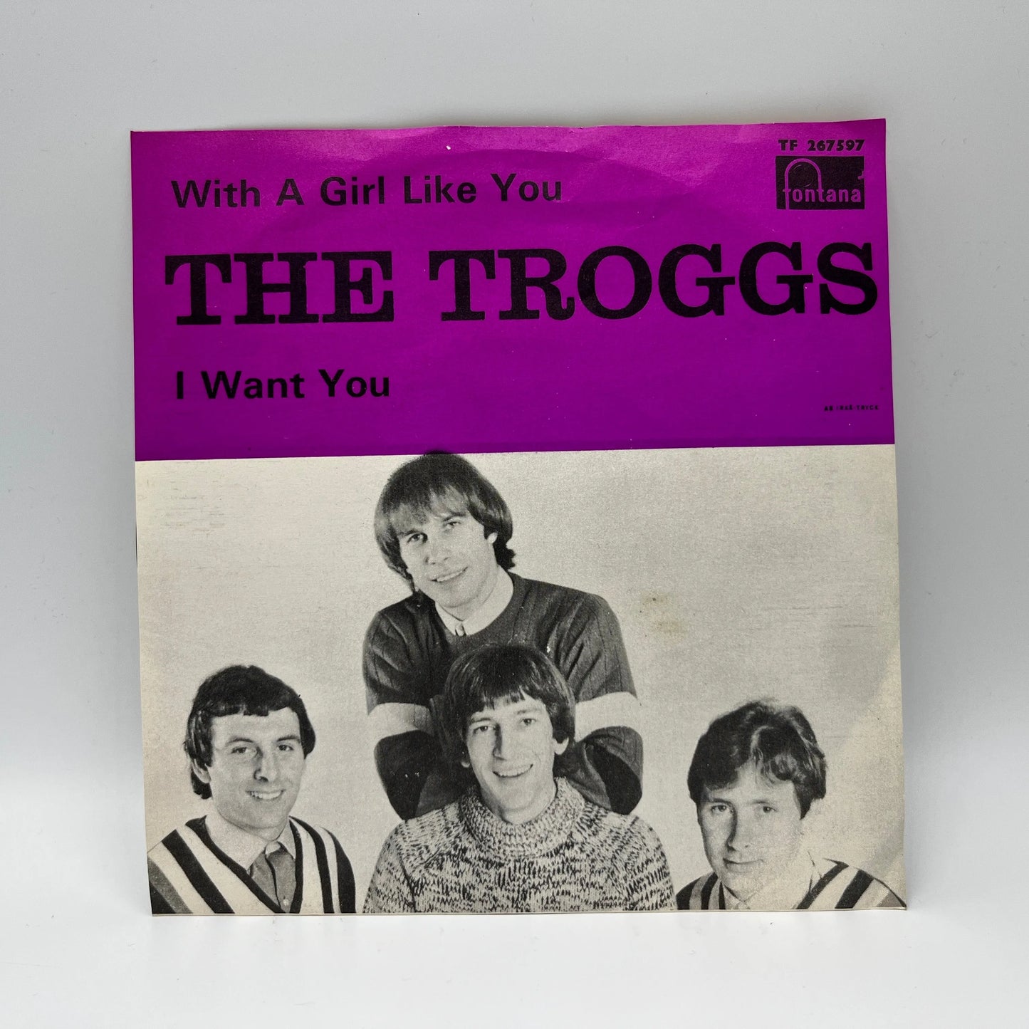 The Troggs – With A Girl Like You/I Want You Single