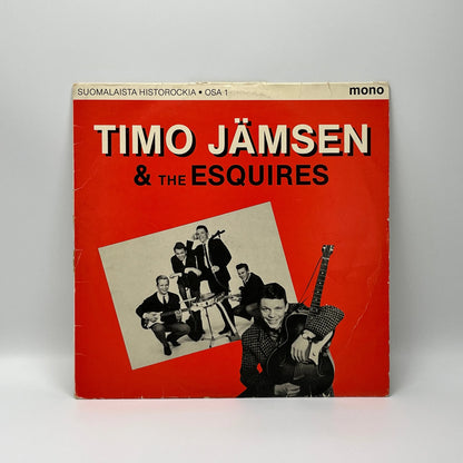 Timo Jämsen & The Esquires  – Suomalaista Historockia Osa 1 LP